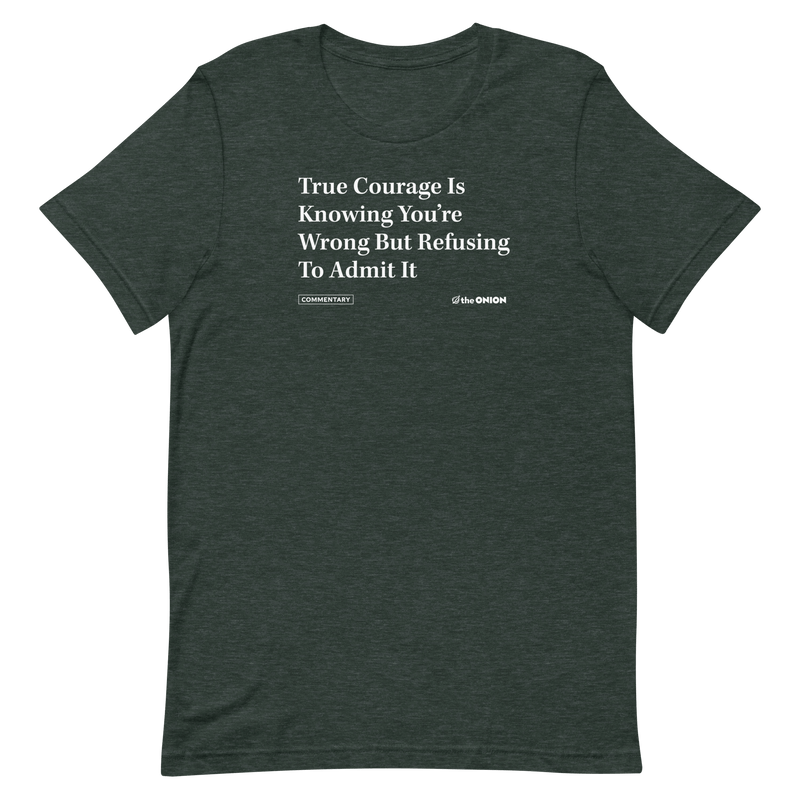 'True Courage' Headline T-Shirt