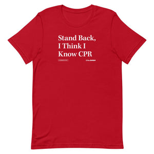 I Think I Know CPR Onion Headline T-Shirt